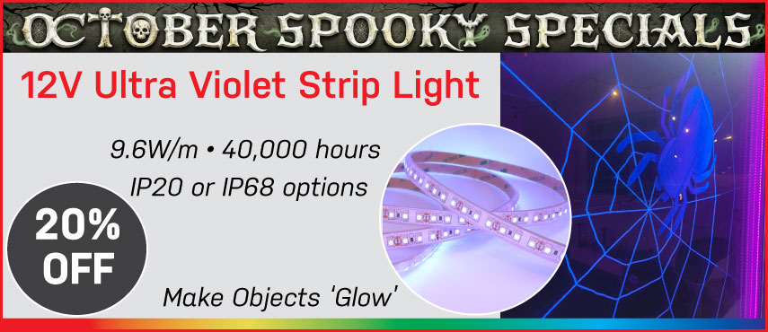 October Spooky Specials UV Striplight