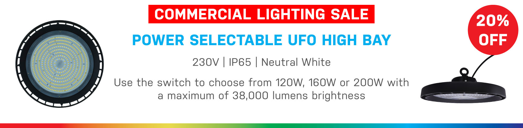 20% Off Power-Selectable UFO High Bay Light