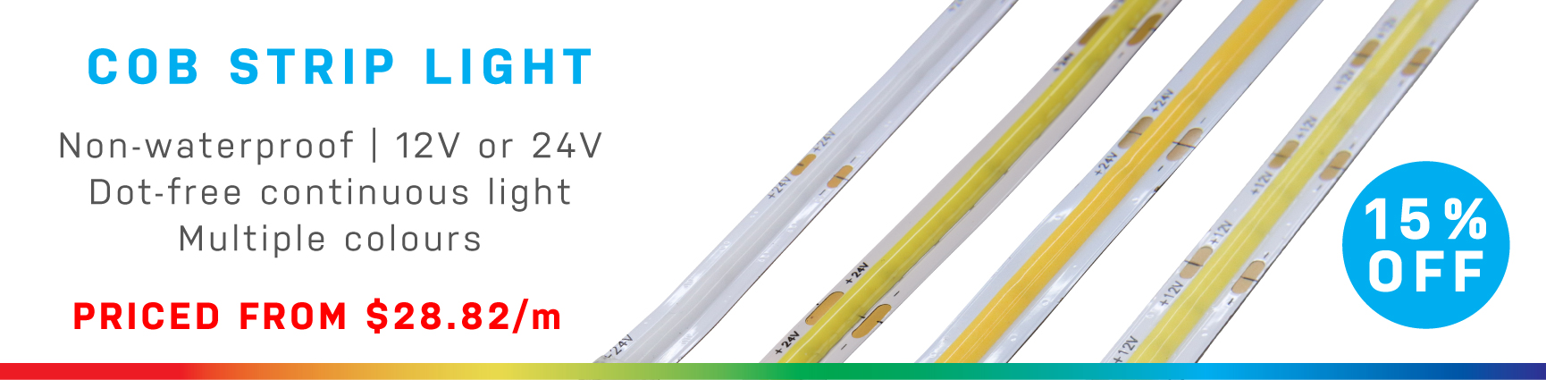 15% off Non-waterproof COB Striplight